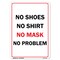 Signmission Public Safety, No Shoes No Shirt No Mask No Problem, 14in X 10in Rigid Plastic, OS-NS-P-1014-22657 OS-NS-P-1014-22657 - alternate 1
